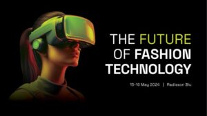 FTW Dhaka: The Future of Fashion Technology 15-16 May 2024   |   Radisson Blu